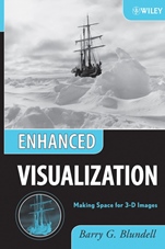 Enhanced Visualization: Making Space for 3–D Images - ISBN 9780471786290