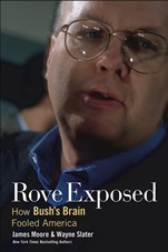 Rove Exposed: How Bushs Brain Fooled America - ISBN 9780471787082