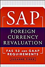 SAP Foreign Currency Revaluation: FAS 52 and GAAP Requirements - ISBN 9780471787600