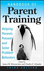 Handbook of Parent Training: Helping Parents Prevent and Solve Problem Behaviors - ISBN 9780471789970