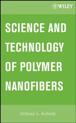 Science and Technology of Polymer Nanofibers - ISBN 9780471790594
