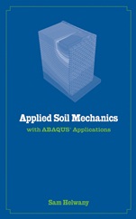 Applied Soil Mechanics with ABAQUS Applications - ISBN 9780471791072