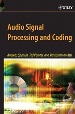 Audio Signal Processing and Coding - ISBN 9780471791478