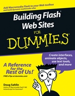 Building Flash Web Sites For Dummies - ISBN 9780471792208