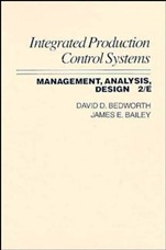 Integrated Production, Control Systems: Management, Analysis, and Design - ISBN 9780471821793