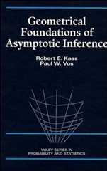 Geometrical Foundations of Asymptotic Inference - ISBN 9780471826682