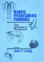 Marine Invertebrate Fisheries: Their Assessment and Management - ISBN 9780471832379