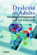 Dyslexia in Adults: Education and Employment - ISBN 9780471852056