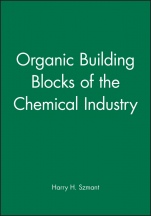 Organic Building Blocks of the Chemical Industry - ISBN 9780471855453