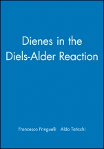 Dienes in the Diels–Alder Reaction - ISBN 9780471855491