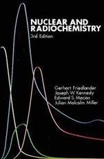Nuclear and Radiochemistry - ISBN 9780471862550