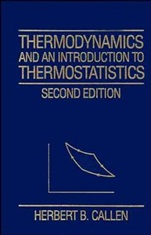 Thermodynamics and an Introduction to Thermostatistics - ISBN 9780471862567
