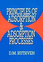 Principles of Adsorption and Adsorption Processes - ISBN 9780471866060