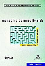 Managing Commodity Risk: Using Commodity Futures and Options - ISBN 9780471866251