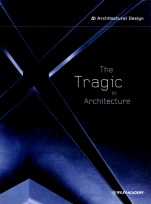 The Tragic in Architecture - ISBN 9780471892748
