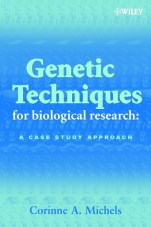 Genetic Techniques for Biological Research: A Case Study Approach - ISBN 9780471899211
