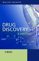 Drug Discovery: A History - ISBN 9780471899808