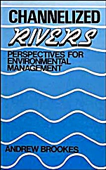 Channelized Rivers: Perspectives for Environmental Management - ISBN 9780471919797