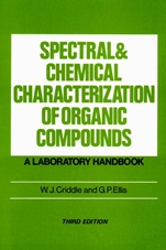 Spectral and Chemical Characterization of Organic Compounds: A Laboratory Handbook - ISBN 9780471927150