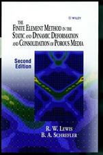 The Finite Element Method in the Static and Dynamic Deformation and Consolidation of Porous Media - ISBN 9780471928096