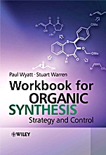 Workbook for Organic Synthesis: Strategy and Control - ISBN 9780471929642