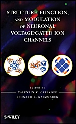Structure, Function, and Modulation of Neuronal Voltage–Gated Ion Channels - ISBN 9780471930136