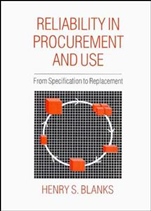 Reliability in Procurement and Use: From Specification to Replacement - ISBN 9780471934882