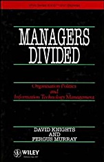 Managers Divided: Organisation Politics and Information Technology Management - ISBN 9780471935865