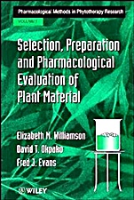 Selection, Preparation and Pharmacological Evaluation of Plant Material, Volume 1 - ISBN 9780471942177