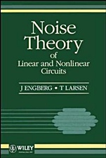 Noise Theory of Linear and Nonlinear Circuits - ISBN 9780471948254