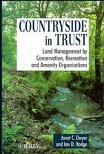 Countryside in Trust: Land Management by Conservation, Recreation and Amenity Organisations - ISBN 9780471948711