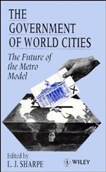 The Government of World Cities: The Future of the Metro Model - ISBN 9780471949824