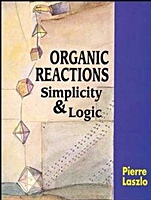 Organic Reactions: Simplicity and Logic - ISBN 9780471952787