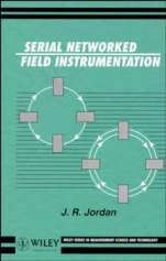 Serial Networked Field Instrumentation - ISBN 9780471953265