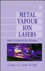 Metal Vapour Ion Lasers: Kinetic Processes and Gas Discharges - ISBN 9780471955634