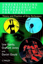 Understanding Psychological Preparation for Sport: Theory and Practice of Elite Performers - ISBN 9780471957874
