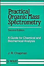 Practical Organic Mass Spectrometry: A Guide for Chemical and Biochemical Analysis - ISBN 9780471958314