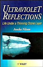 Ultraviolet Reflections: Life Under a Thinning Ozone Layer - ISBN 9780471958437