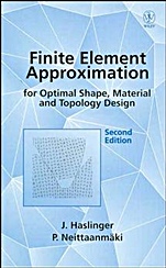 Finite Element Approximation for Optimal Shape, Material and Topology Design - ISBN 9780471958505