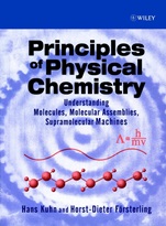 Principles of Physical Chemistry: Understanding Molecules, Molecular Assemblies, Supramolecular Machines - ISBN 9780471959021