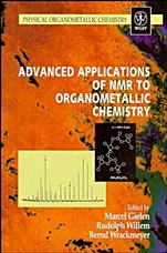 Advanced Applications of NMR to Organometallic Chemistry - ISBN 9780471959380