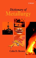Dictionary of Metallurgy - ISBN 9780471961550