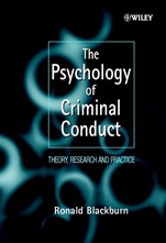 The Psychology of Criminal Conduct: Theory, Research and Practice - ISBN 9780471961758