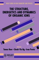 The Structure, Energetics and Dynamics of Organic Ions - ISBN 9780471962410