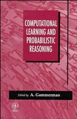 Computational Learning and Probabilistic Reasoning - ISBN 9780471962793
