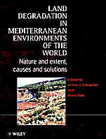Land Degradation in Mediterranean Environments of the World: Nature and Entent, Causes and Solutions - ISBN 9780471963172