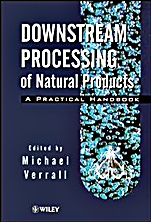 Downstream Processing of Natural Products: A Practical Handbook - ISBN 9780471963264