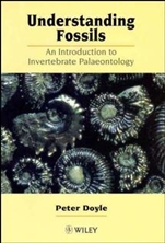 Understanding Fossils: An Introduction to Invertebrate Palaeontology - ISBN 9780471963516