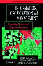 Information, Organization and Management: Expanding Markets and Corporate Boundaries - ISBN 9780471964544