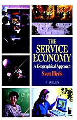 The Service Economy: A Geographical Approach - ISBN 9780471966180